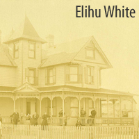 Elihu A. White